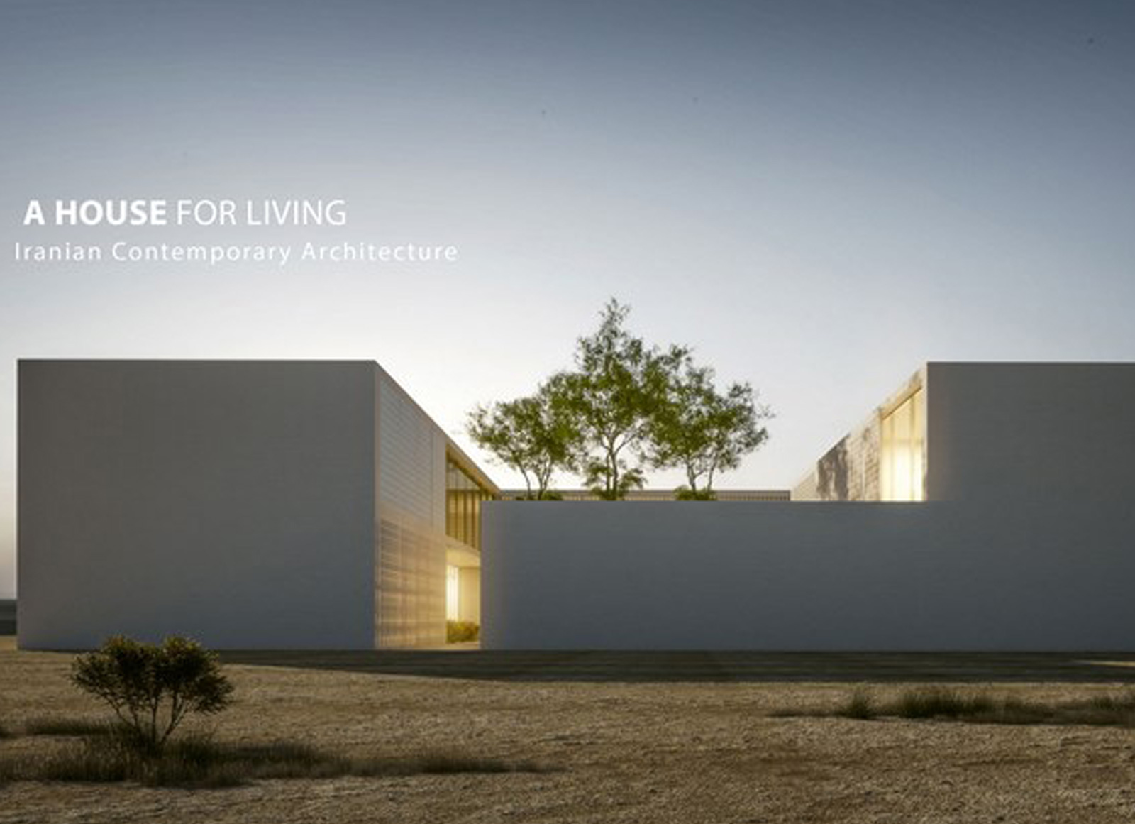 House for living | Saffar Studio | International Architecture Awards 2019